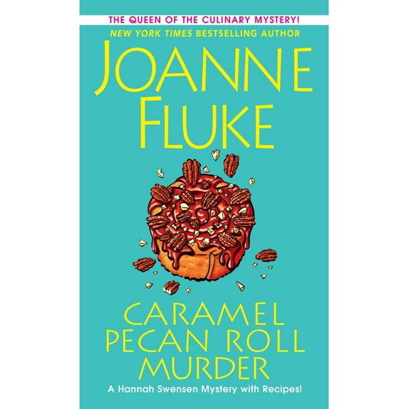 Caramel Pecan Roll Murder: A Delicious Culinary Cozy Mystery (Paperback)