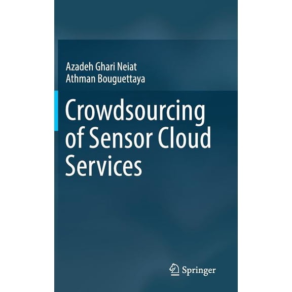Crowdsourcing of Sensor Cloud Services, (Hardcover)