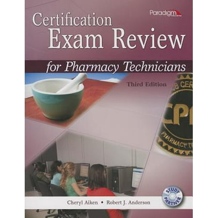 Certification Exam Review for Pharmacy Technicians [With