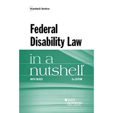 Pre-Owned Federal Disability Law in a Nutshell (Nutshells) (Paperback) 1634601157 9781634601153