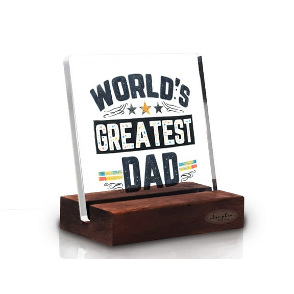 World's Greatest Dad Acrylic Desk Plaque With Wood Stand,Presents for Dads | Gift for Dad from Daughter Son, Gifts for Dad Birthday Christmas, Fathers Day, Valentines, Best Father