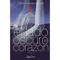 El lado oscuro del corazn (Paperback)