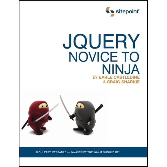 Pre-Owned Jquery: Novice to Ninja (Paperback) 0980576857 9780980576856