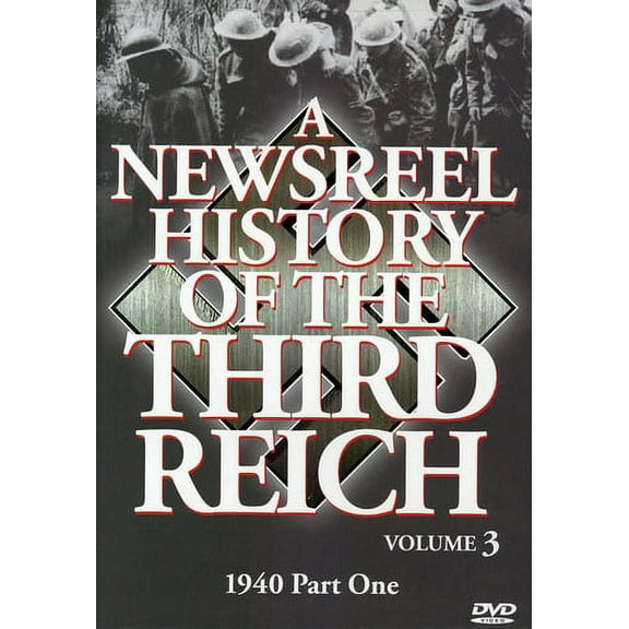 A Newsreel History of the Third Reich: Volume 3 (DVD), Arts Magic, Documentary