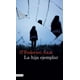thumbnail image 1 of La Hija Ejemplar Planeta 9786070796944, 1 of 2