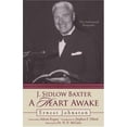 thumbnail image 1 of Pre-Owned J. Sidlow Baxter: A Heart Awake: The Authorized Biography (Hardcover) 0801012740 9780801012747, 1 of 1