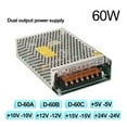 thumbnail image 3 of 50W 60W 75W Dual Power Supply D-60A 60B 60C +5V-5V +10V-10V +12V-12V +15-15V +24V-24V AC-DC Switch Power Supply D-50 D-75 ,overload cut-off, 3 of 6