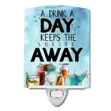 Caroline's Treasures BB5410CNL A Drink a Day Sign Ceramic Night Light, 6x4x3", multicolor