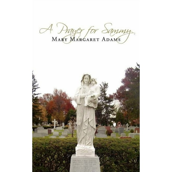 A Prayer for Sammy (Paperback)