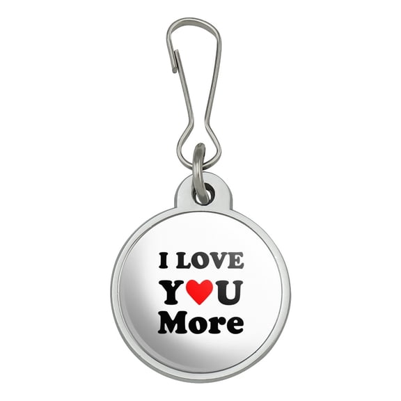 I Love You More with Heart Jacket Handbag Purse Luggage Backpack Zipper Pull Charm