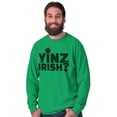 thumbnail image 3 of Yinz Irish Funny St Patrick's Day Long Sleeve TShirt Men Women Brisco Brands L, 3 of 6