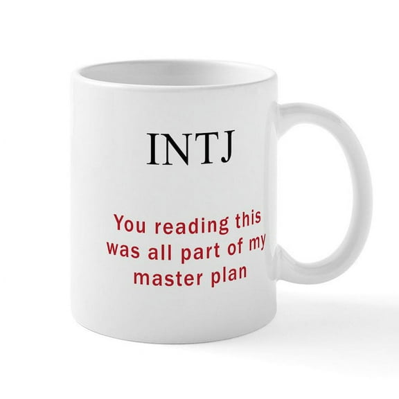 CafePress - INTJ Plan Mug - 11 oz Ceramic Mug - Novelty Coffee Tea Cup