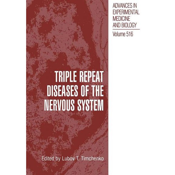 Advances in Experimental Medicine and Bi Triple Repeat Diseases of the Nervous Systems, Book 516, (Paperback)