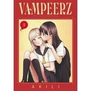 Vampeerz: Vampeerz, Volume 3: My Peer Vampires (Paperback)