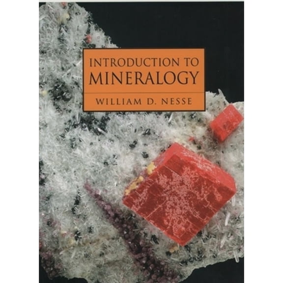 Pre-Owned Introduction to Mineralogy (Hardcover) 0195106911 9780195106916