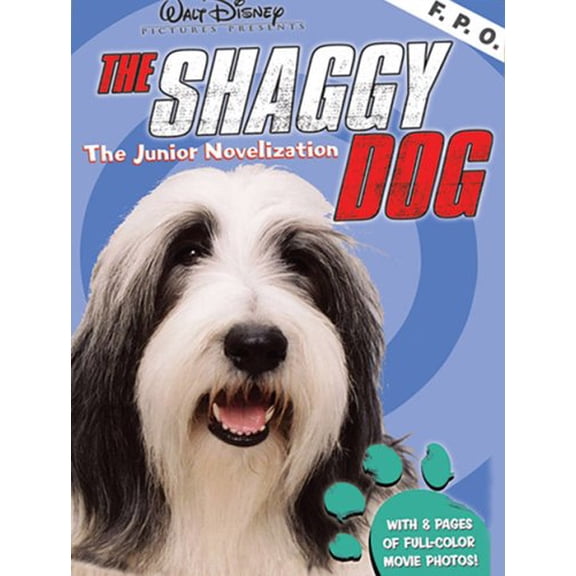 Pre-Owned The Shaggy Dog: The Junior Novelization, 9780786848638, 0786848634, Paperback,