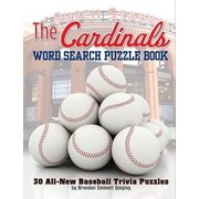 The Cardinals Word Search Puzzle Book : 30 All-New Baseball Trivia Puzzles (Other)