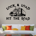 thumbnail image 3 of Lock & Load Hit The Road - Trailer Truck Big Truck Quotes Trucks Silhouette Vinyl Wall Art Sticker Decal Home Kids Room Trucking Room Boys Room Wall Décoration Design Décor Decal Size (24x40 inch), 3 of 3