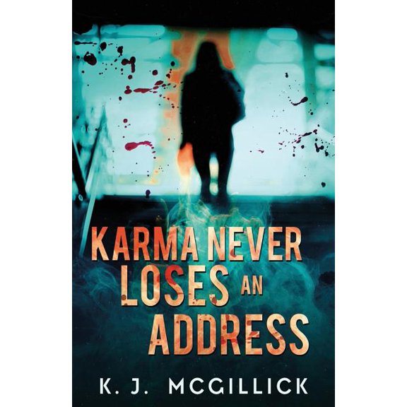 Lies and Misdirection Karma Never Loses An Address, Book 3, (Paperback)