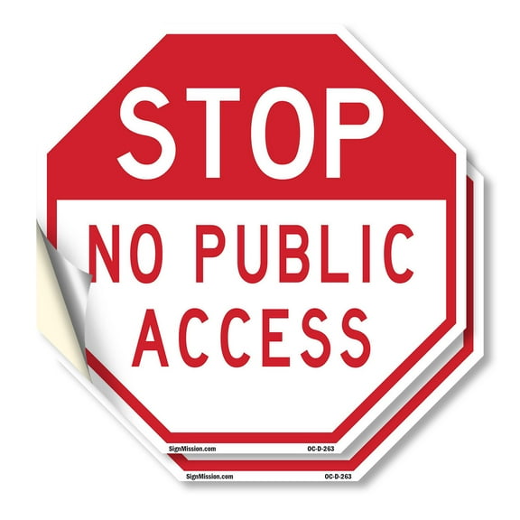 Stop No Public Access (2 Pack) 10 inch X 10 inch Octagon Vinyl Label Decal Sticker Weather Resistant, UV Protected for Workplace, Private Property, and Construction Site, Made in the
