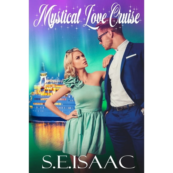 Mystical Love Cruise (Paperback)