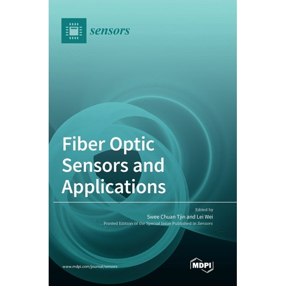 Fiber Optic Sensors and Applications, (Hardcover)