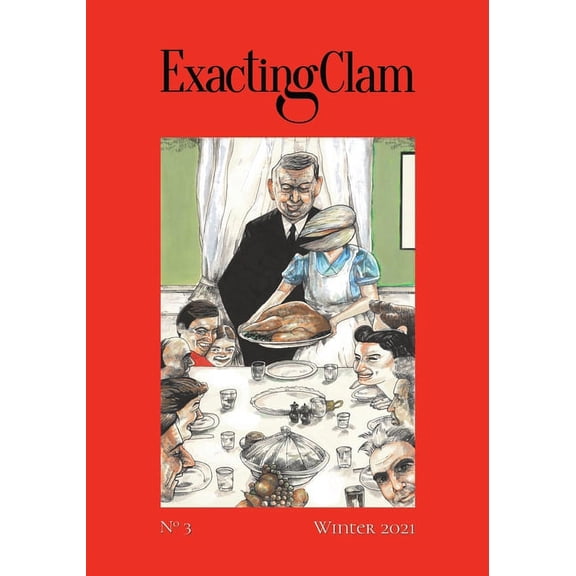 Exacting Clam No. 3: Winter 2021