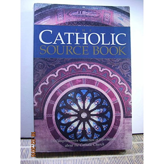 Pre-Owned The Catholic Source Book (Paperback) 0159506530 9780159506530