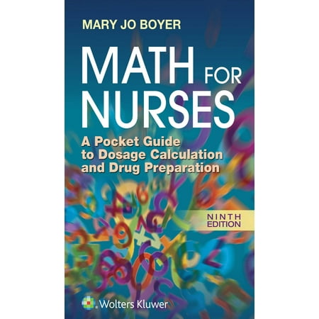 Math For Nurses : A Pocket Guide to Dosage Calculation and Drug (Best Drug Guide App For Nurses)