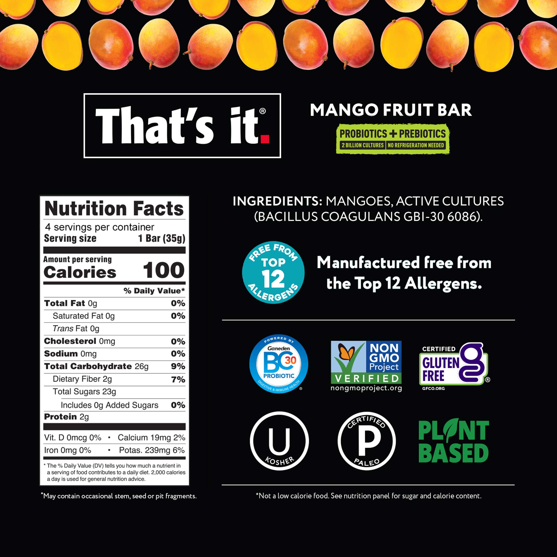 That's it. Gluten-Free Soft & Chewy Pre/Probiotic Mango Fruit Bars, 1.2 oz, Instant 4 Count Shelf Stable Box - image 2 of 7