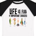 thumbnail image 4 of Inktastic Fishing Life is Full of Important Choices Boys or Girls Toddler T-Shirt, 4 of 5