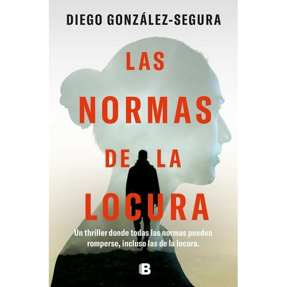 Las Normas de la Locura / The Rules of Madness (Paperback)