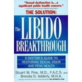 thumbnail image 1 of Pre-Owned The Libido Breakthrough: A Doctor's Guide to Restoring Sexual Vigor and Beak Health (Hardcover) 0787119776 9780787119775, 1 of 1