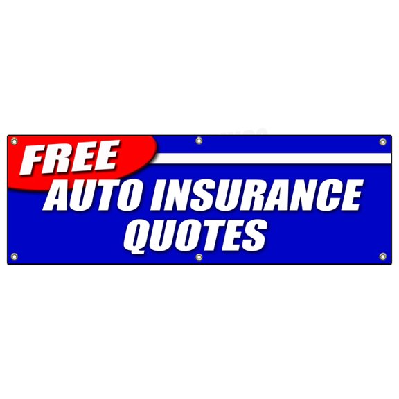 72" FREE AUTO INSURANCE QUOTES BANNER SIGN car motorcycle homeowner geico save