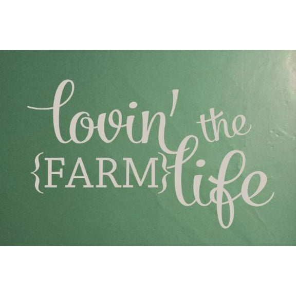 Farmhouse Decor Lovin' The Farm Life Vinyl Wall Decals Saying 33x20 Warm Grey