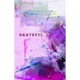 thumbnail image 1 of Grateful: Gratitude Journal to Find Happiness and Peace in 5 Minutes a Day - The Year of Mindful Living; A 52-Week Guide to Cult, 1 of 1