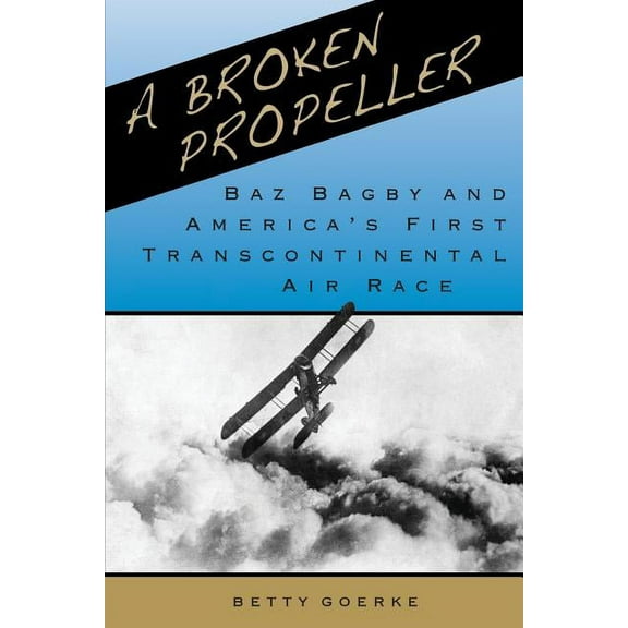 A Broken Propeller (Paperback)