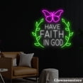 thumbnail image 2 of Glowneon Have Faith In God Neon Sign, Wreath Butterfly LED Sign, Faith Neon Light, Christian Gift, 2 of 5