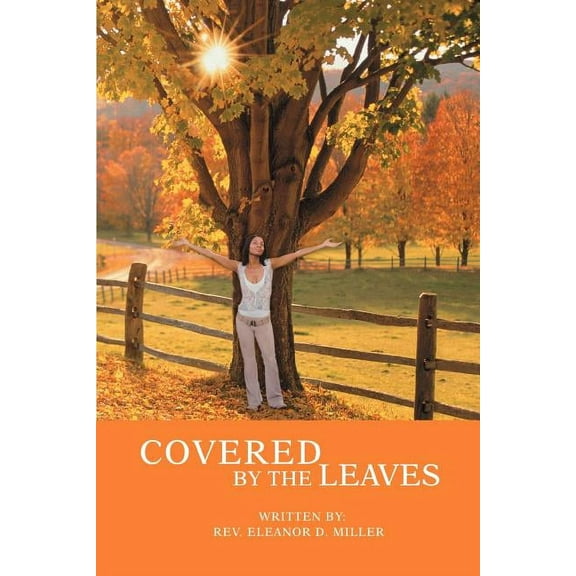 Covered by the Leaves