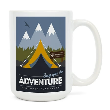 

15 fl oz Ceramic Mug Discover Flagstaff Arizona Say Yes to Adventure Tent Dishwasher & Microwave Safe