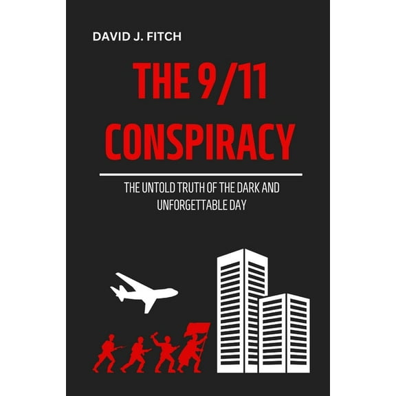 The 9/11 Conspiracy