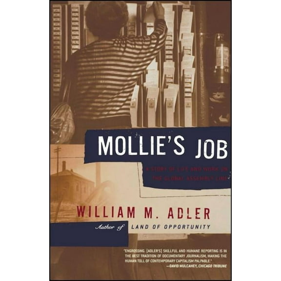 Mollie's Job: A Story of Life and Work on the Global Assembly Line, (Paperback)