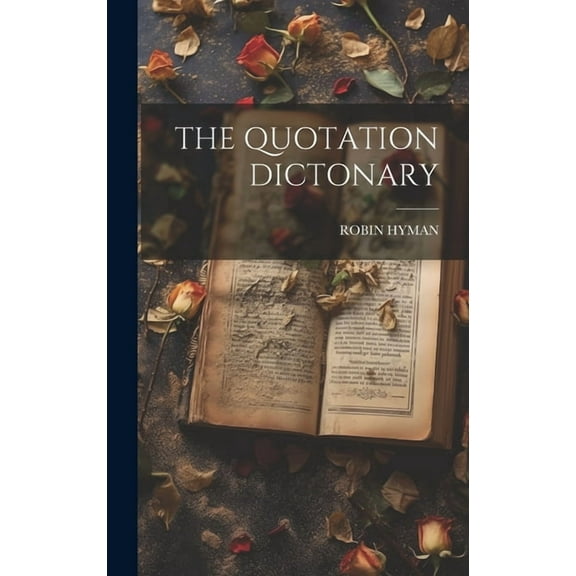 The Quotation Dictonary (Hardcover)