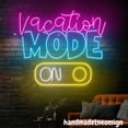thumbnail image 2 of Handmadetneonsign Vacation Mode Neon Sign, Motivational Quotes, Travel Office Bedroom Wall Decor 69183, 2 of 5
