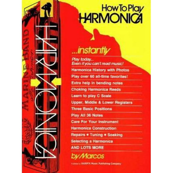Pre-Owned How to Play Harmonica Instantly (Paperback) 0936601671 9780936601670
