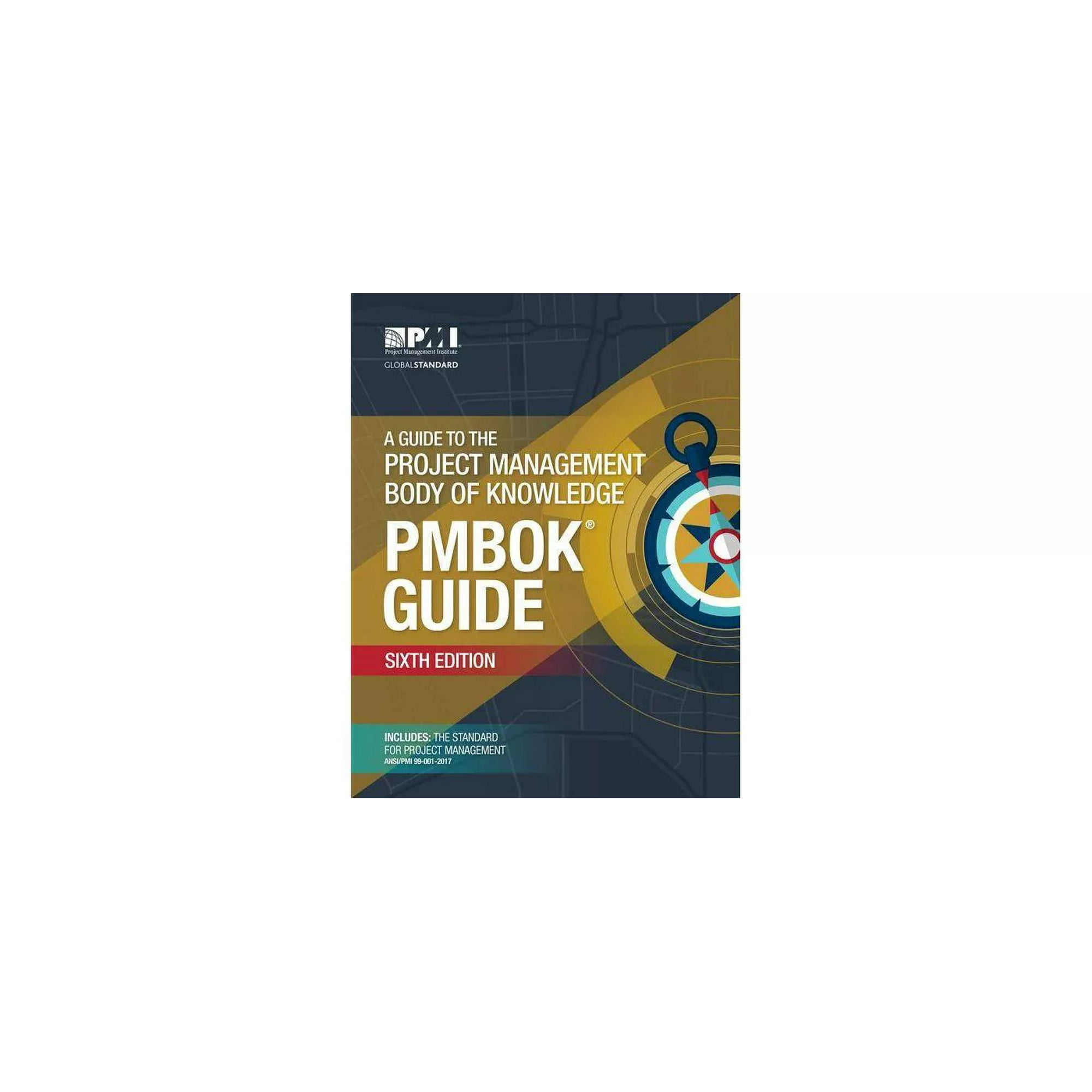 PMBOK Guide: A Guide to the Project Management Body of Knowledge
