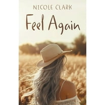 Feel Again, (Paperback)