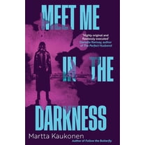 Meet Me in the Darkness, (Paperback)