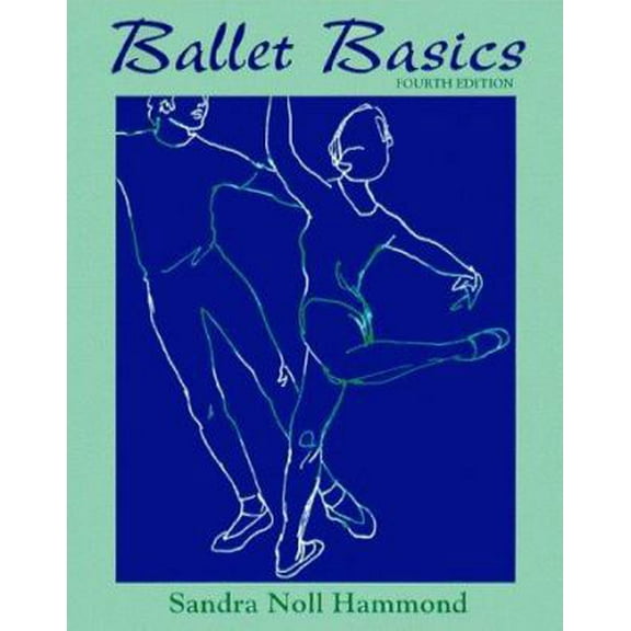 Pre-Owned Ballet Basics (Paperback) 0767412028 9780767412025