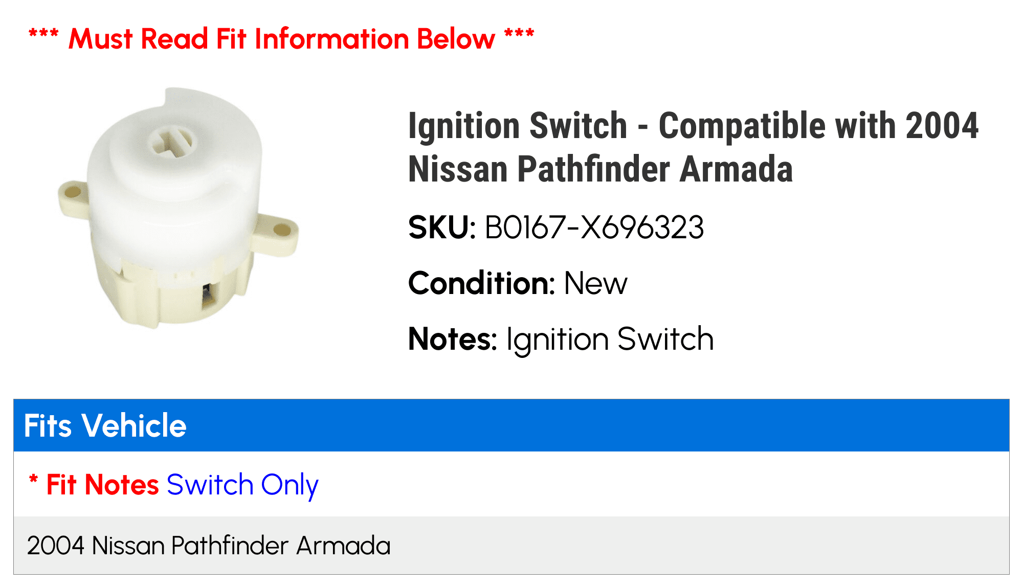 Ignition Switch Compatible with 2004 Nissan Pathfinder Armada